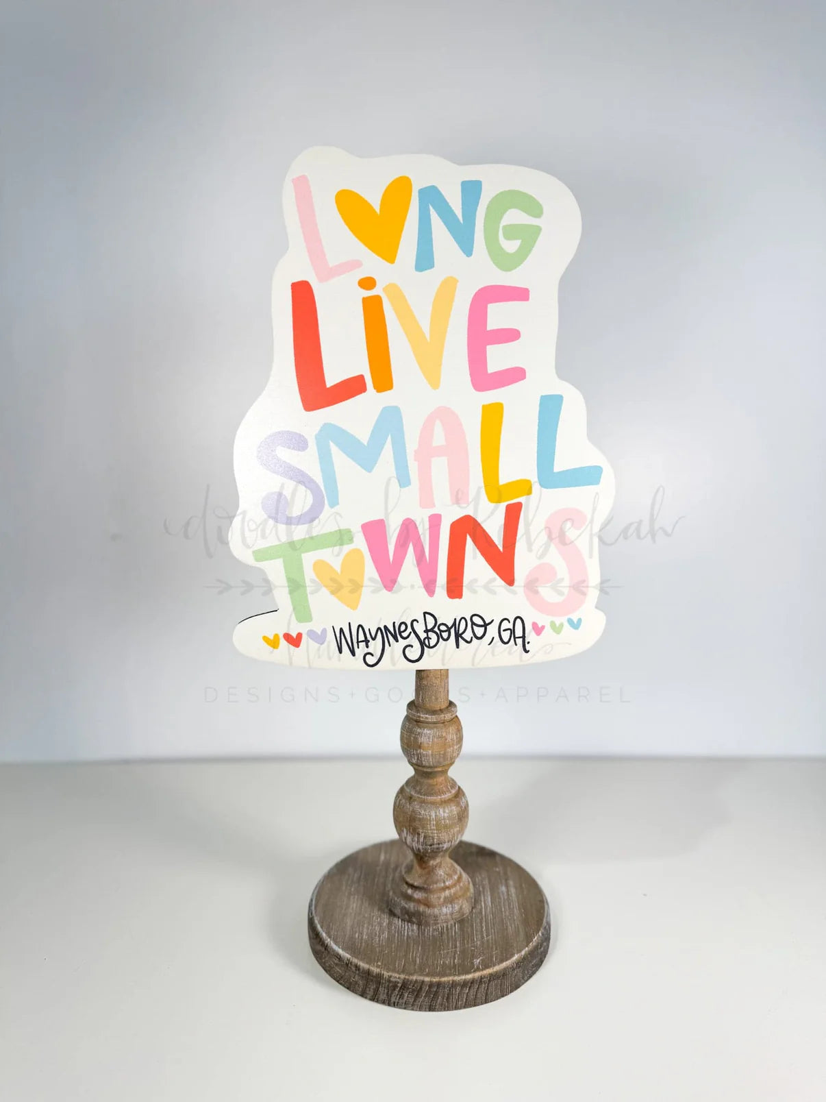 Long Live Small Towns Topper