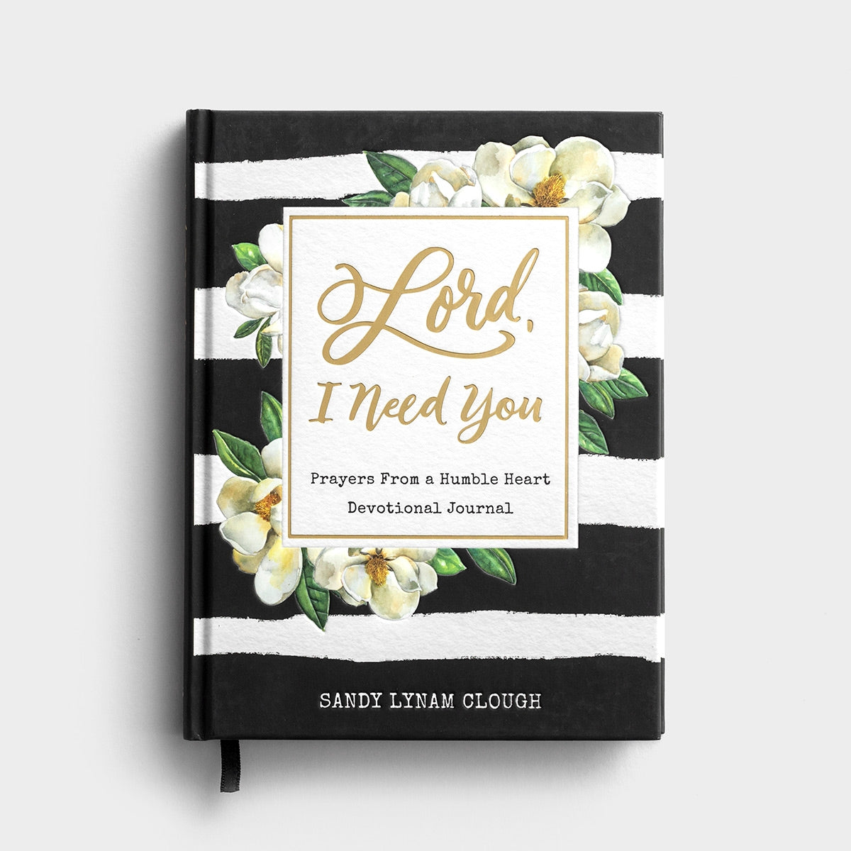 Lord, I Need You: Prayers from a Humble Heart Devotional Journal