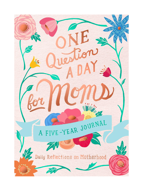 One Question a Day For Mom-A Five-Year Journal