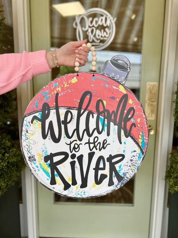 Welcome To The River Bobber Door Hanger