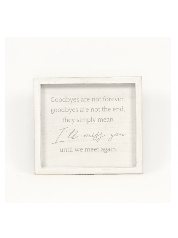 I’ll Miss You Sign