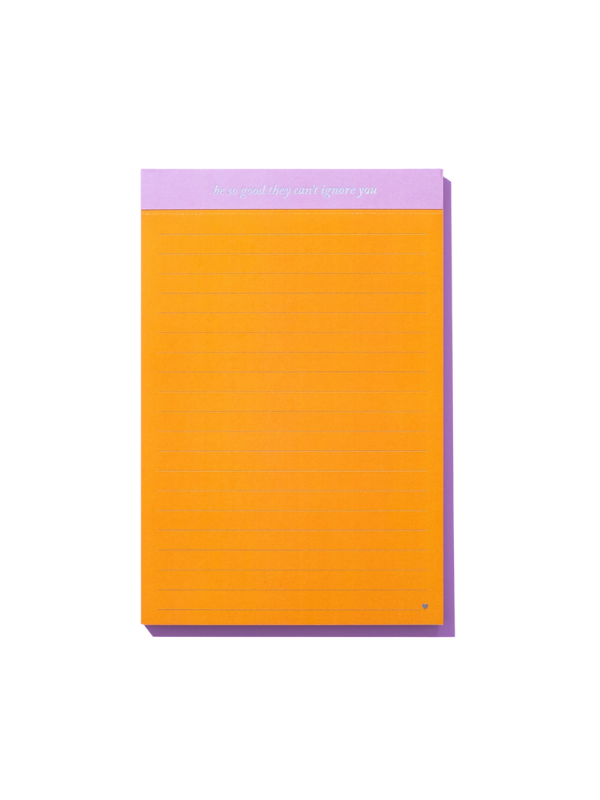 Be So Good They Can't Ignore You Notepad