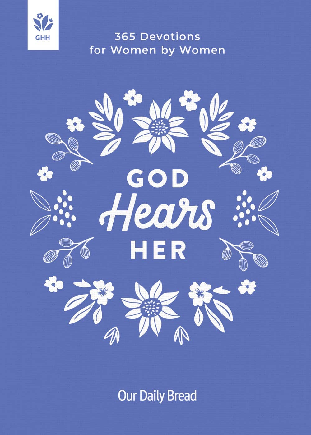 Book cover of 'God Heals Her' with floral design and text on a blue background