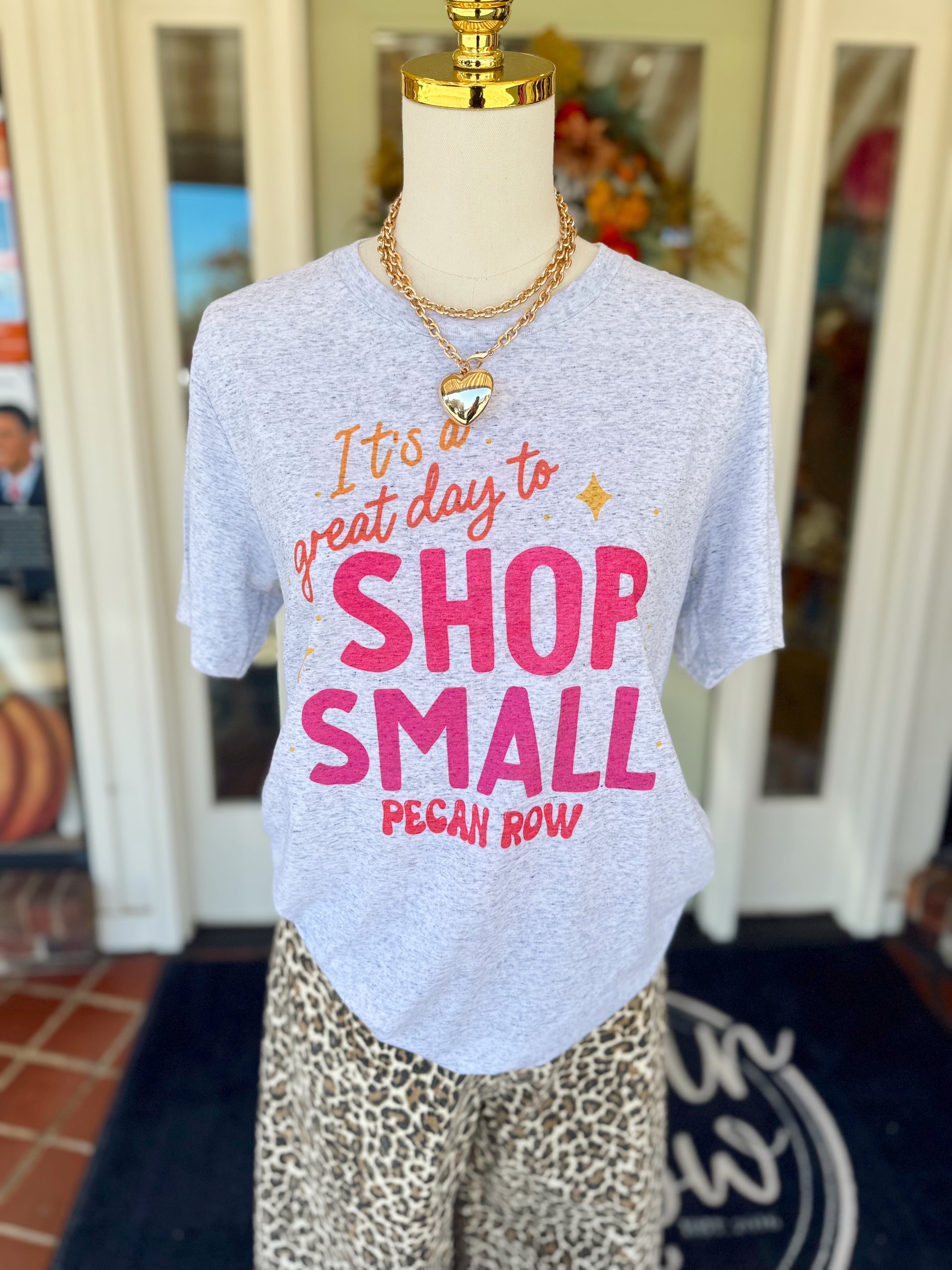 It’s A Good Day to Shop Small Tee