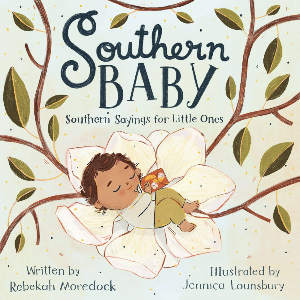 Southern Baby - Southern Sayings for Little Ones