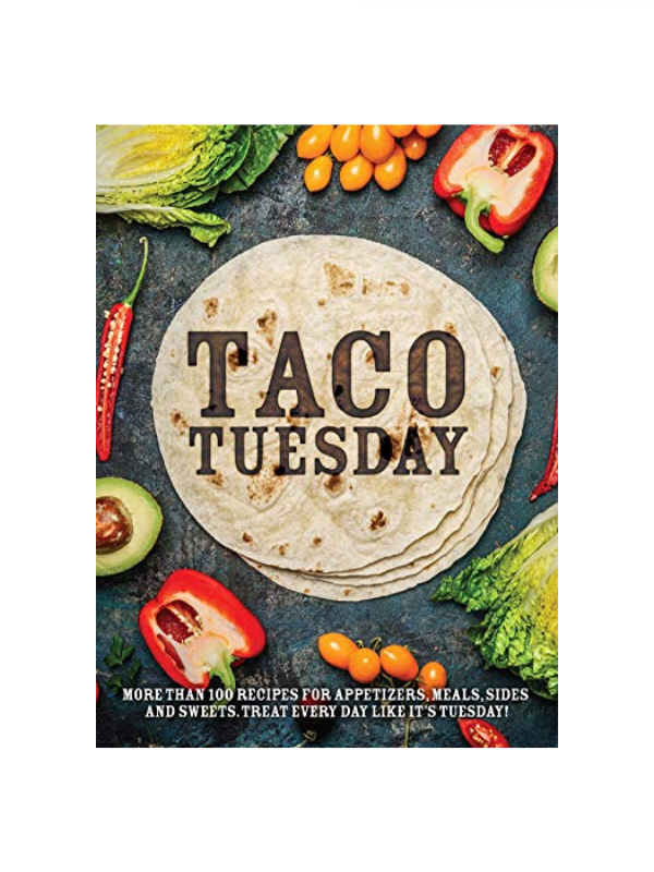 Taco Tuesday Cookbook
