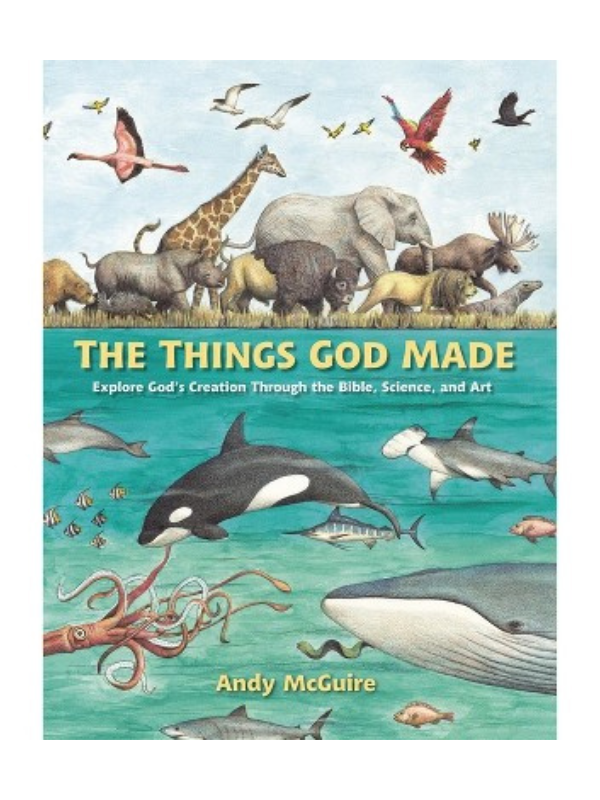 The Things God Made
