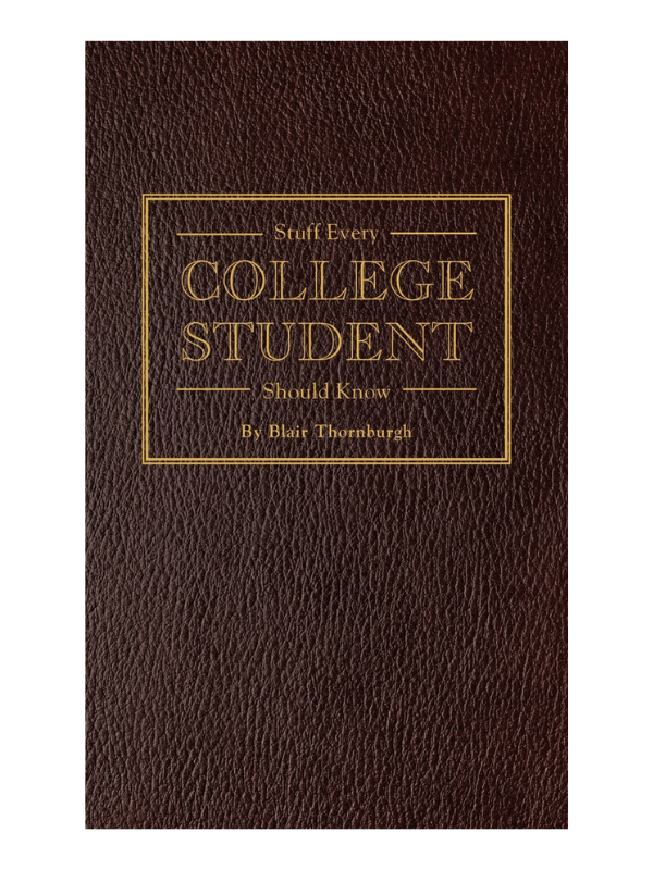 Stuff Every College Student Should Know