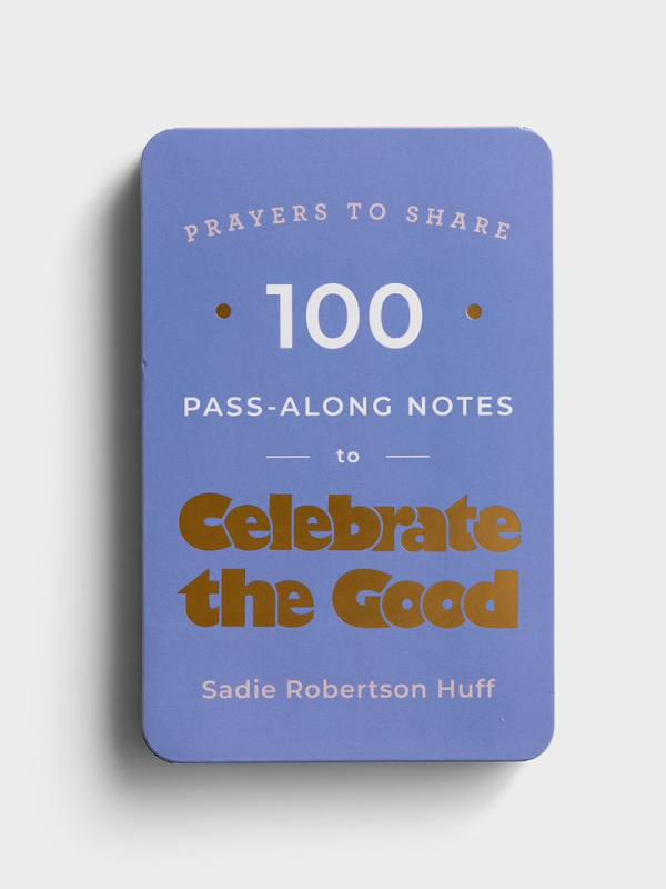 Prayers to Share: 100 Pass-Along Notes to Celebrate the Good